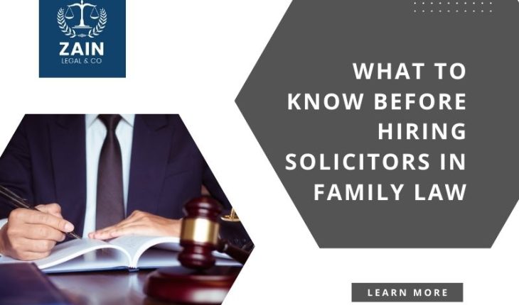 What to Know Before Hiring Solicitors in Family Law What to Know Before Hiring Solicitors in Family Law: Tips, Costs & Court Help
