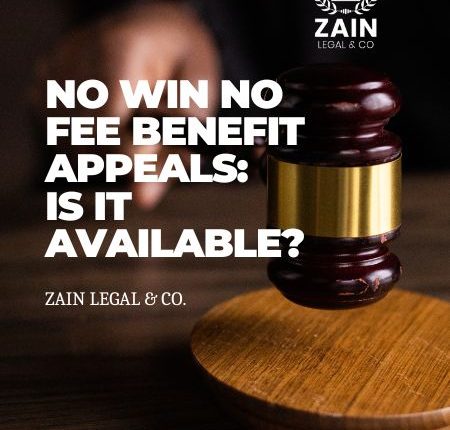 No Win No Fee Benefit Appeals: Is It Available?
